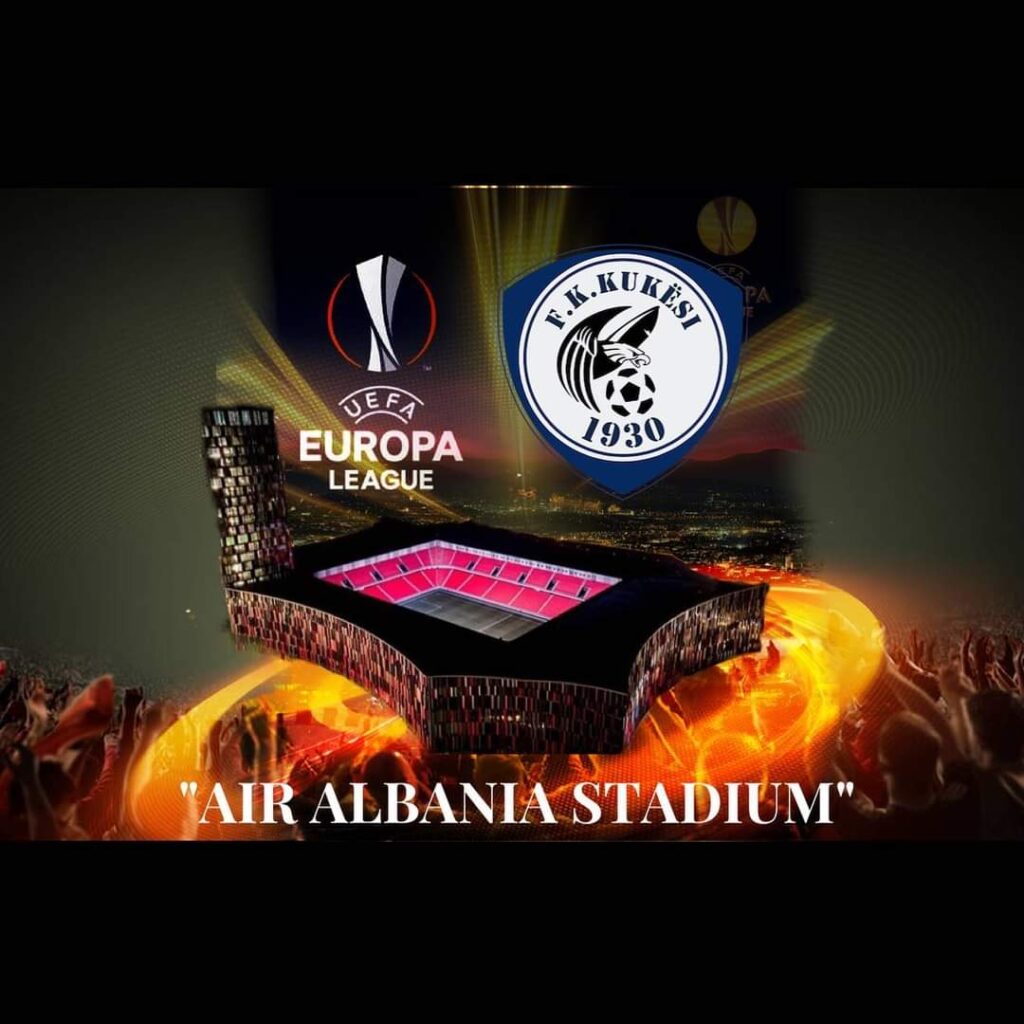 Kukësi luan në ‘Air Albania’ nëse ndeshjet e Ligës së Europës luhen në Shqipëri